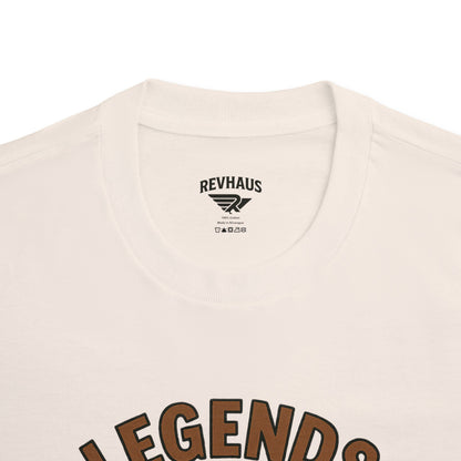 Legends Are Made